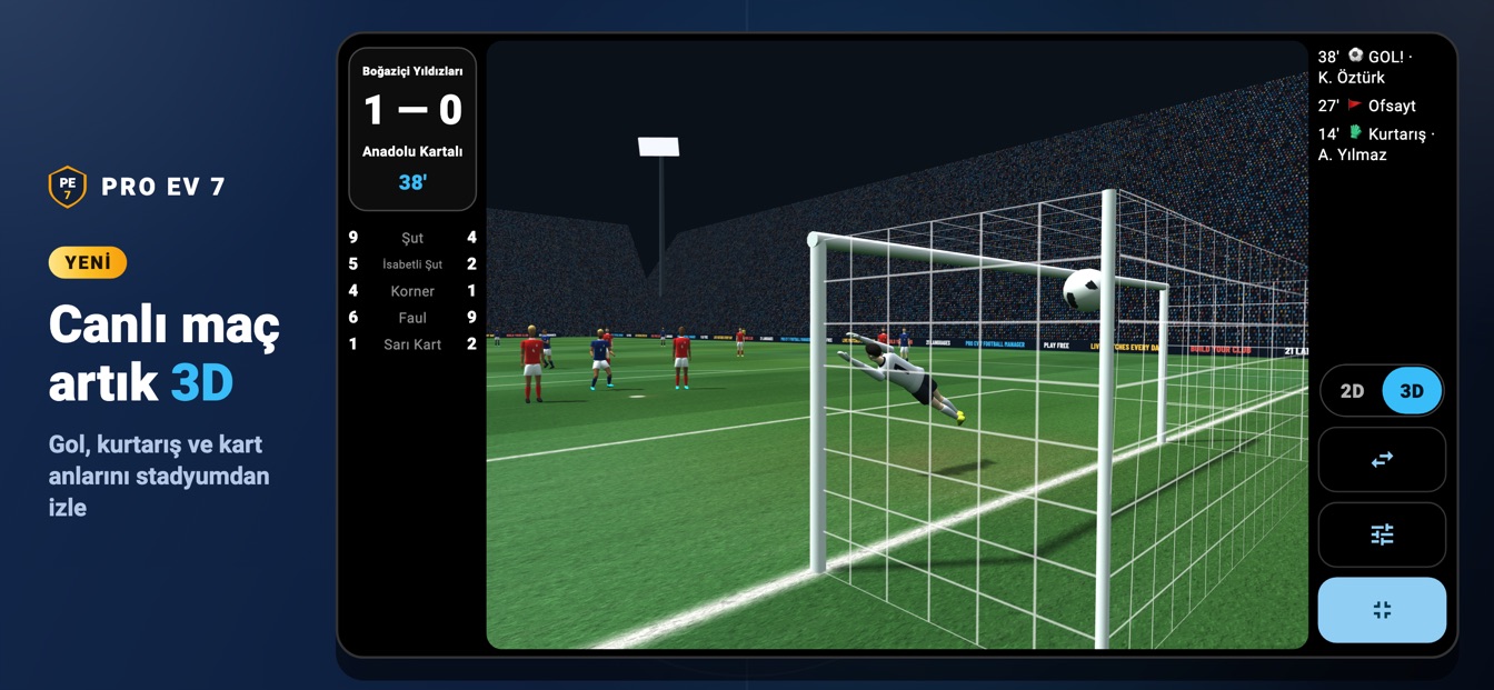 PRO EV 7 canlı maç 3D ekranı